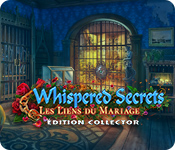 Whispered Secrets: Les Liens du Mariage Édition Collector