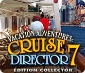 Vacation Adventures: Cruise Director 7 Édition Collector